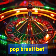 pop brasil bet